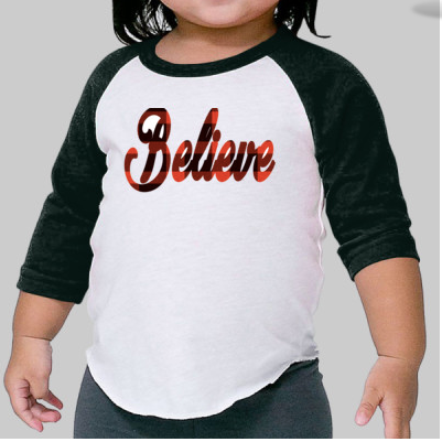 Infant Believe Raglan