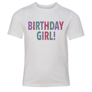 Birthday Girl Glitter T-Shirt (Toddler and Youth)