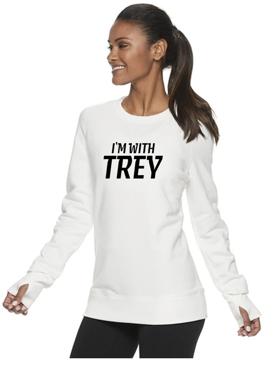 Women's I'm With Trey White Sweatshirt