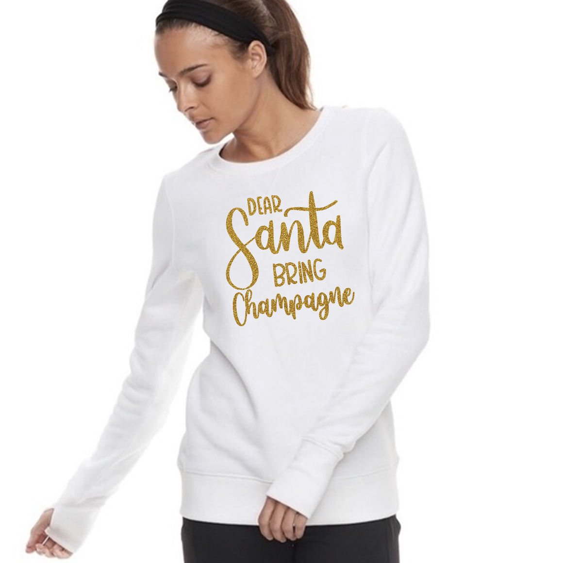 Women's Dear Santa Bring Champagne Sweatshirt